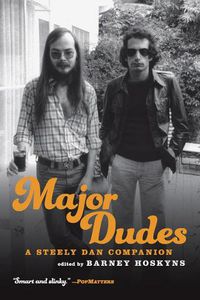 Cover image for Major Dudes: A Steely Dan Companion