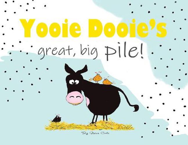 Cover image for Yooie Dooie's great big pile!