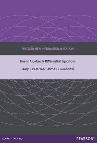 Cover image for Linear Algebra and Differential Equations: Pearson New International Edition