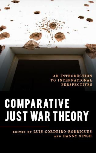 Cover image for Comparative Just War Theory: An Introduction to International Perspectives