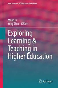 Cover image for Exploring Learning & Teaching in Higher Education