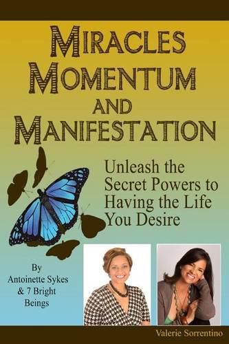 Cover image for Miracles, Momentum, and Manifestation: Positively DIVINE and Beautifully Abundant