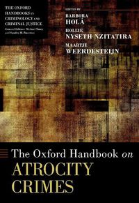 Cover image for The Oxford Handbook of Atrocity Crimes