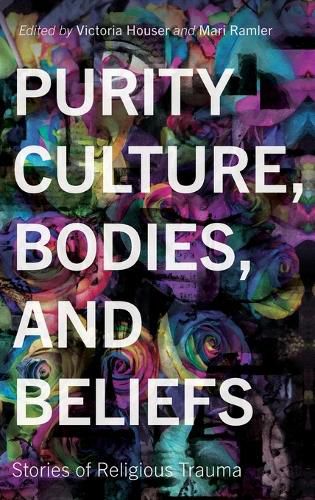 Cover image for Purity Culture, Bodies, and Beliefs