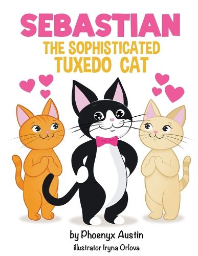 Cover image for Sebastian, The Sophisticated Tuxedo Cat