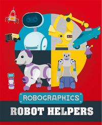 Cover image for Robographics: Robot Helpers