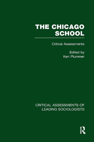 Cover image for The Chicago School: Critical Assessments