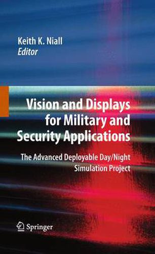 Cover image for Vision and Displays for Military and Security Applications: The Advanced Deployable Day/Night Simulation Project