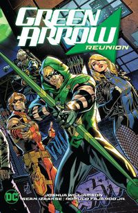 Cover image for Green Arrow Vol. 1: Reunion
