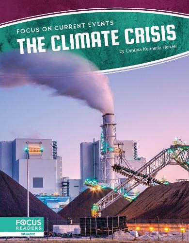 Focus on Current Events: The Climate Crisis