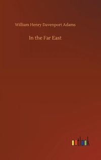 Cover image for In the Far East