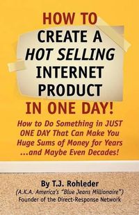 Cover image for How to Create Hot Selling Internet Product in One Day!