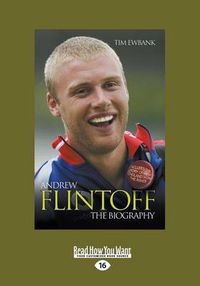 Cover image for Freddie: The Biography of Andrew Flintoff