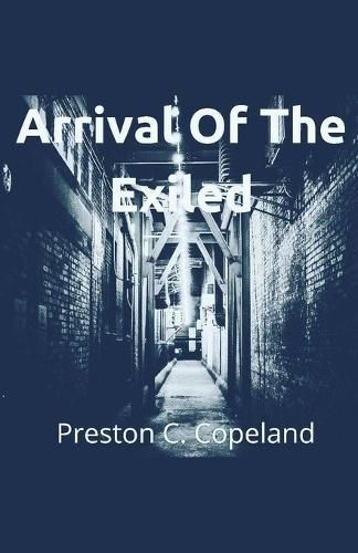 Cover image for Arrival Of The Exiled