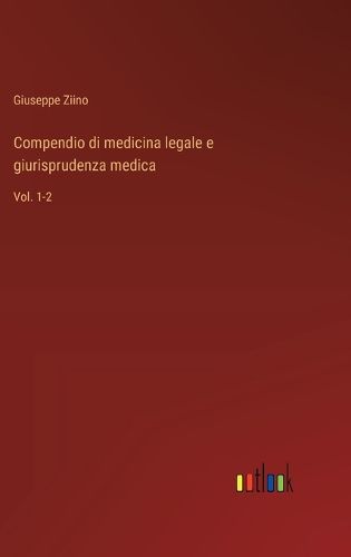 Cover image for Compendio di medicina legale e giurisprudenza medica