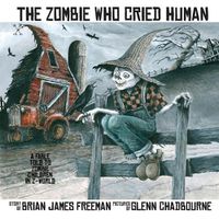 Cover image for The Zombie Who Cried Human