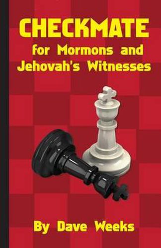 Cover image for CHECKMATE for Mormons and Jehovah's Witnesses