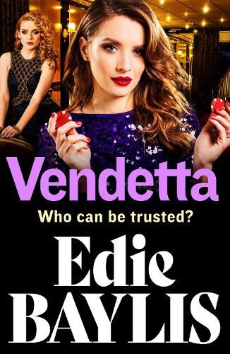 Cover image for Vendetta: The BRAND NEW addictive gangland thriller from Edie Baylis for 2022