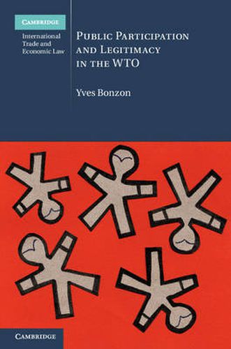 Cover image for Public Participation and Legitimacy in the WTO
