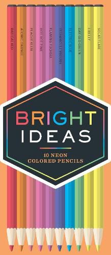 Cover image for Bright Ideas Neon Colored Pencils: 10 Colored Pencils