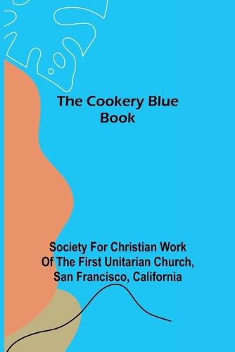 Cover image for The Cookery Blue Book