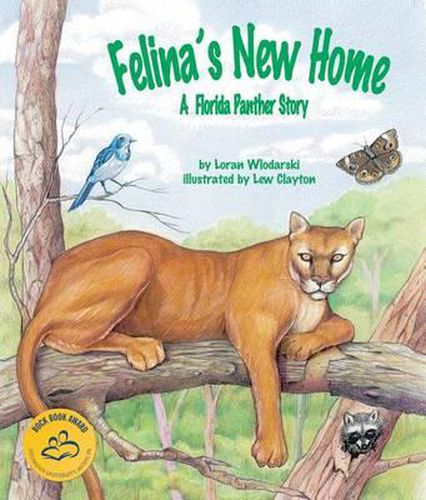 Felina's New Home: A Florida Panther Story