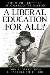 Cover image for A Liberal Education for All