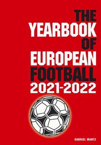 Cover image for The Yearbook of European Football 2021-2022