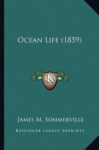 Cover image for Ocean Life (1859)