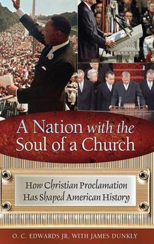 Cover image for A Nation with the Soul of a Church: How Christian Proclamation Has Shaped American History