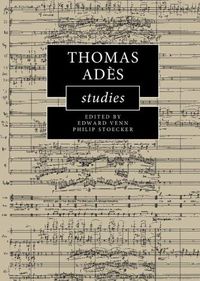 Cover image for Thomas Ades Studies