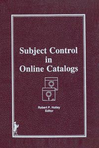 Cover image for Subject Control in Online Catalogs