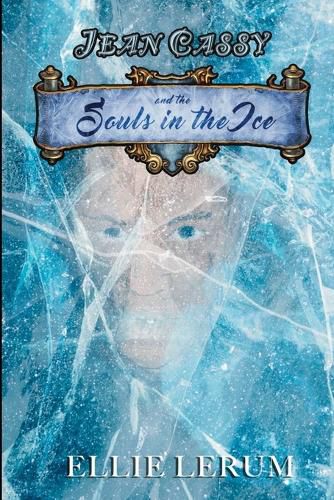 Jean Cassy and the Souls in the Ice