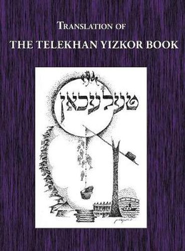 Cover image for Telekhan Yizkor (Memorial) Book - Translation of Telkhan