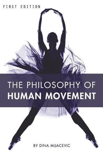 Cover image for The Philosophy of Human Movement