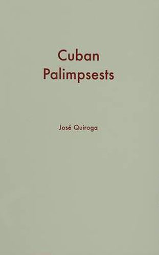 Cover image for Cuban Palimpsests