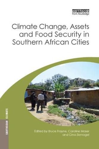 Cover image for Climate Change, Assets and Food Security in Southern African Cities