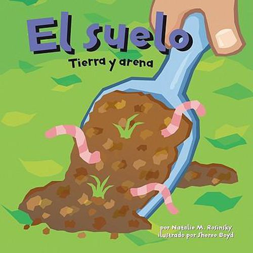 Cover image for El Suelo: Tierra Y Arena