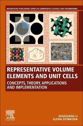 Cover image for Representative Volume Elements and Unit Cells: Concepts, Theory, Applications and Implementation