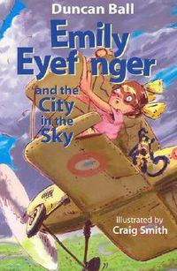 Cover image for Emily Eyefinger And The City In The Sky (Emily Eyefinger, #10)