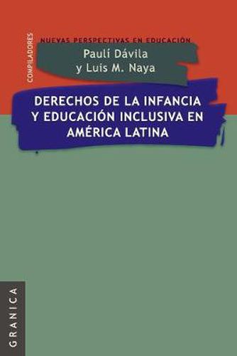 Cover image for Derechos de La Infancia y Educacion Inclusiva En America Latina