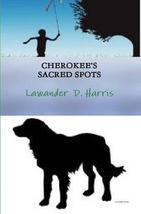 Cover image for Cherokees Sacred Spots