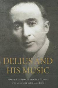 Cover image for Delius and his Music