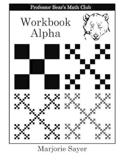 Cover image for Professor Bear's Math Club Workbook Alpha