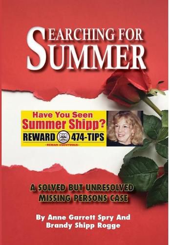 Cover image for Searching for Summer: A Solved But Unresolved Missing Persons Case