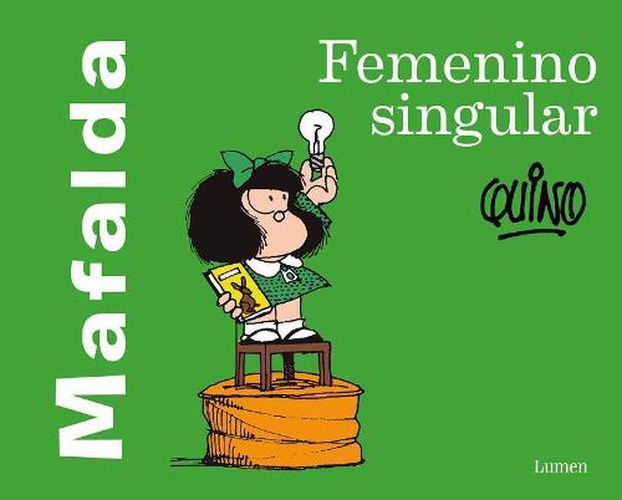 Cover image for Mafalda: Femenino Singular / Mafalda: Feminine singular