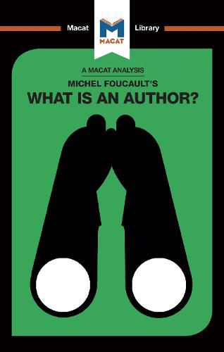 An Analysis of Michel Foucault's What is an Author?