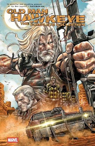 Cover image for Old Man Hawkeye: The Complete Collection (New Printing)