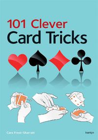 Cover image for 101 Clever Card Tricks