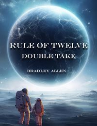 Cover image for Rule of Twelve - Book 1 - Double Take